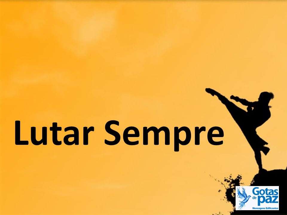 Lutar Sempre - Gotas de PazGotas de Paz