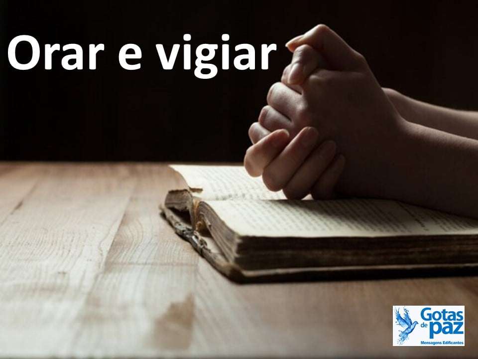 Reflexão Orar E Vigiar - RETOEDU